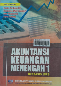 AKUNTANSI KEUANGAN MENENGAH 1 Berbasis IFRS