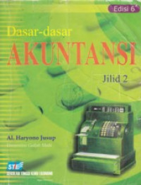 Dasar-dasar Akuntansi Jilid 2, Ed.6