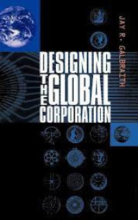 Image of DESIGNING THE GLOBAL CORPORATION
