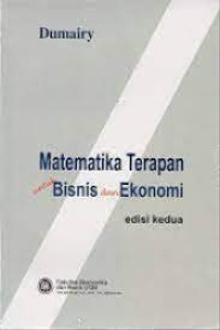 Matematika Terapan Untuk Bisnis dan Ekonomi. Edisi kedua