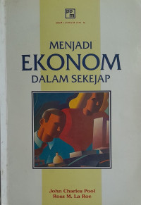 Menjadi Ekonom Dalam Sekejap