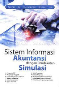 Image of Sistem Informasi Akuntansi dengan Pendekatan Simulasi