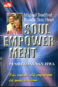 Soul Empower Ment : Pemberdayaan Jiwa